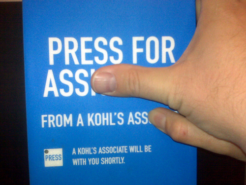 Press for Ass From a Kohl's Ass